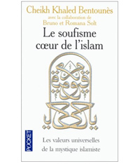 Le soufisme coeur de l'Islam